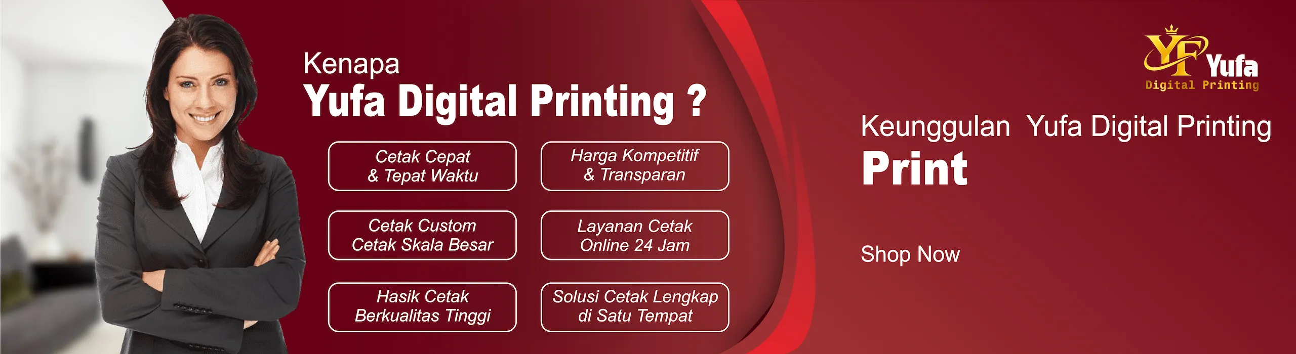 Keunggulan Yufa Digital Printing